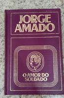 O Amor do Soldado-Jorge Amado