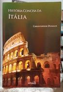 HIST�RIA CONCISA DA IT�LIA-CHRISTOPHER DUGGAN