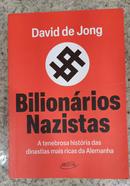 BILIONARIOS NAZISTAS-DAVID DE JONG