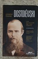 Dostoievski Um Escritor em seu tempo-JOSEPH FRANK