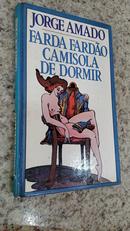 Farda Fard�o Camisola de Dormir-Jorge Amado