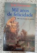Mil Anos de Felicidade-Jean Delumeau 