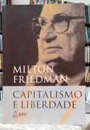 CAPITALISMO E LIBERDADE-MILTON FRIEDMAN