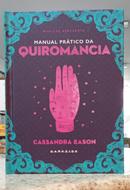 MANUAL PR�TICO DA QUIROMANCIA-CASSANDRA EASON