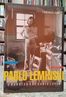 PAULO LEMINSKI - O BANDIDO QUE SABIA LATIM-TONINHO VAZ