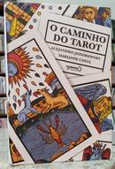 O CAMINHO DO TAROT-ALEJANDRO JODOROWSKY / MARIANNE COSTA