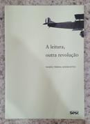 A leitura, outra revolu��o-Mar�a Teresa Andruetto