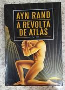 A revolta de atlas / Vol. 3-Ayn Rand