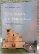 EM BUSCA DE FRANCISCO-IAN MORGAN CRON