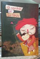 O SONHO DE LU SHZU-RICARDO G�MEZ / TESA GONZ�LEZ ( TRADU��O MIGUEL CASTILLO )
