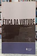�TICA DA VIRTUDE - COLE��O PENSAMENTO MODERNO-STAN VAN HOOFT