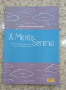 A MENTE SERENA-S. EMA. GYALWA DOKHAMPA