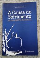 A causa do sofrimento na perspectiva buddhista-Ajahn Buddhadasa