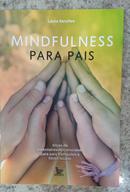 Mindfulness Para Pais-Laura Sanches