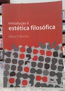 INTRODU��O � EST�TICA FILOS�FICA-MARIA E. REICHER