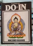 O LIVRO DO DO-IN-MICHIO KUSHI
