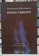 HINOS TARDIOS / DOCUMENTA PO�TICA - 51 ( - FRIEDRICH H�LDERLIN
