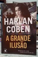 A GRANDE ILUS�O-HARLAN COBEN