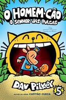 O Homem-c�o o senhor das pulgas / Vol. 5-Dav Pilkey