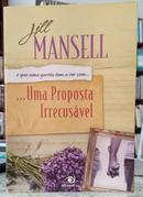 UMA PROPOSTA IRRECUS�VEL-JILL MANSELL