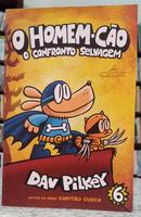 O HOMEM-C�O / O CONFRONTO SELVAGEM - VOL 6-DAV PILKEY