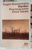 KLERIKER - PSYCHOGRAMM EINES IDEALS-EUGEN DREWERMANN