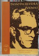 POEMAS-TASSO DA SILVEIRA ( ORGANIZA��O ILD�SIO TAVARES )