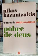 POBRE DE DEUS / COLE��O UNIVERSO-NIKOS KAZANTZAKIS
