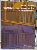 COMPLEXIDADE E CONTRADI��O EM ARQUITETUR - ROBERT VENTURI