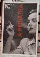 A PEDIATRA-ANDR�A DEL FUEGO