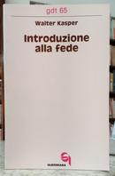 INTRODUZIONE ALLA FEDE / GIORNALE DI TEOLOGIA 65-WALTER KASPER