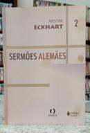 SERM�ES ALEM�ES - MESTRE ECKHART - VOL 2 ( SERM�ES 61 A 105 )-MEISTER ECKHART