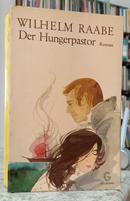 DER HUNGERPASTOR -WILHELM RAABE