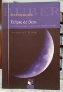 ECLIPSE DE DEUS -MARTIN BUBER