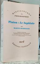 PLATON: LE SOPHISTE - BIBLIOT�QUE DE PHILOSOPHIE-MARTIN HEIDEGGER