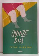 Quinze Dias-Vitor Martins