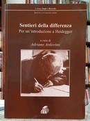 SENTIERI DELLA DIFFFERENZA - PER UN INTR - ADRIANO ARDOVINO ( A CURA DI )