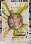 FAM�LIA LUDOVICO E O PORTAL ENCANTADO-MARCELO OLIVEIRA