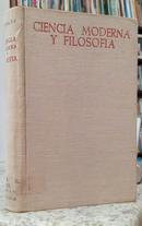 CIENCIA MODERNA Y FOLOSOFIA / INTRODUCCI�N FISICOQUIMICA Y MATEMATICA-JOSE MARIA RIAZA
