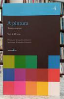 A PINTURA - TEXTOS ESSENCIAIS - VOL 4: O BELO-JACQUELINE LICHTENSTEIN ( DIRE��O )