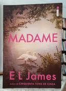 MADAME-E. L. JAMES