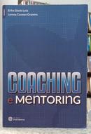 COACHING E MONTORING-ERIKA GISELE LOTZ / LORENA CARMEN GRAMMS