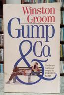 GUMP & CO. - THE HEART-WARMING SEQUEL TO FORREST GUMP-WINSTOM GROOM
