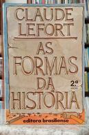 AS FORMAS DA HIST�RIA-CLAUDE LEFORT