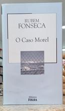 O CASO MOREL / COLE��O BIBLIOTECA FOLHA VOLUME 7-RUBEM FONSECA