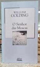 O SENHOR DAS MOSCAS / COLE��O BIBLIOTECA FOLHA VOLUME19-WILLIAM GOLDING