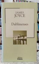 DUBLINENSES / COLE��O BIBLIOTECA FOLHA VOLUME 22-JAMES JOYCE