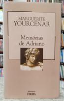 MEM�RIAS DE ADRIANO / COLE��O BIBLIOTECA FOLHA VOLUME 24-MARGUERITE YOURCENAR