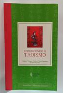 CONHECENDO O TAOISMO JENNIFER OLDSTONE MOORE-JENNIFER OLDSTONE MOORE