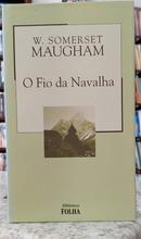 O FIO DA NAVALHA / COLE��O BIBLIOTECA FOLHA VOLUME28-W. SOMERSET MAUGHAM